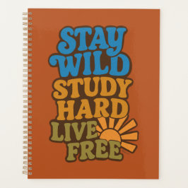 Retro 1970er Bleibe Wild, Study Hard, Live Free Planer