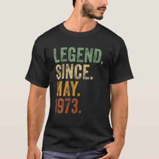 Retro 1973 Geburtstag Mai Geborene Legende seit 19 T-Shirt