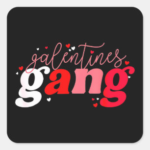 Retro 2023 Valentine's Day Galentines Gang Funny Quadratischer Aufkleber