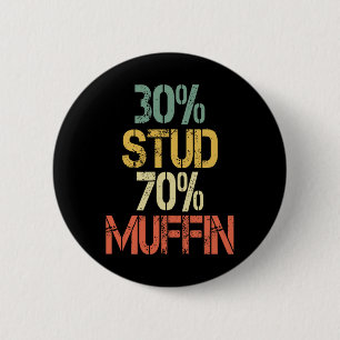 Retro 30 Stud 70 Muffin Sarcasm Vater Abbildung Button