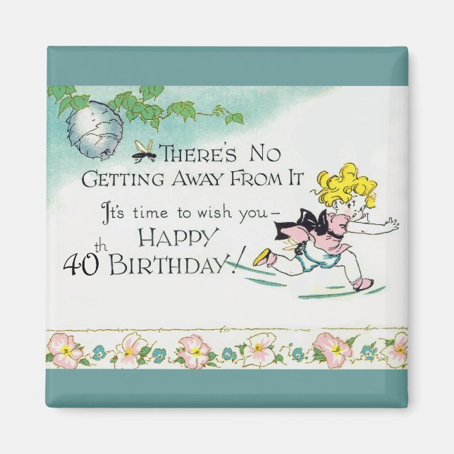 Retro 40. Geburtstag Magnet (Vorne)