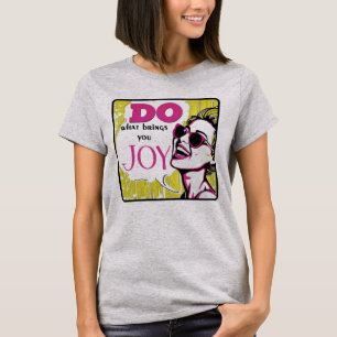 Retro 50er Pop Art Vintag Glam Inspiration Zitat T-Shirt