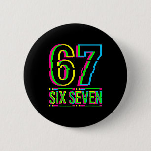 Retro 67 Meme Lustig Six Seven Meme 6 7 Meme 6 7 Button