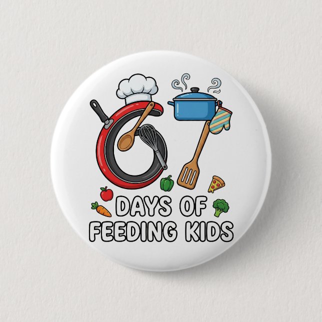 Retro 67 Tage Kinder ernähren Cafeteria Mittagesse Button (Vorderseite)