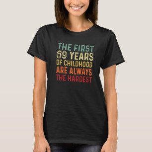 Retro 69 Jahre alte Männer Frauen Sprichwort 69. G T-Shirt