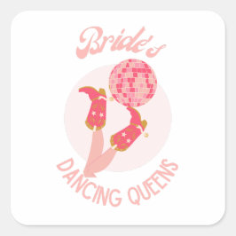 Retro 70er Bride's Dancing Queens Bachelorette Quadratischer Aufkleber