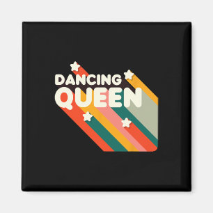 Retro 70er Dancing Queen Shirt Vintag Dancing Quee Magnet