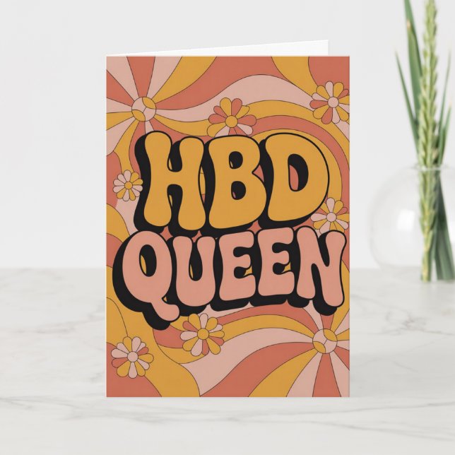 Retro 70s Groovy HBD Queen Birthday Card for Her Karte (Vorderseite)