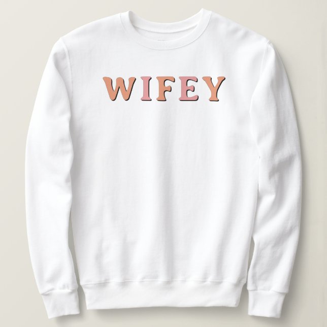 Retro 70's Themed Blush und Orange Wifey Sweatshirt (Design vorne)