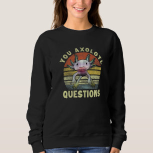 Retro 80er 90s Axolotl You Axolotl Questions Boys Sweatshirt