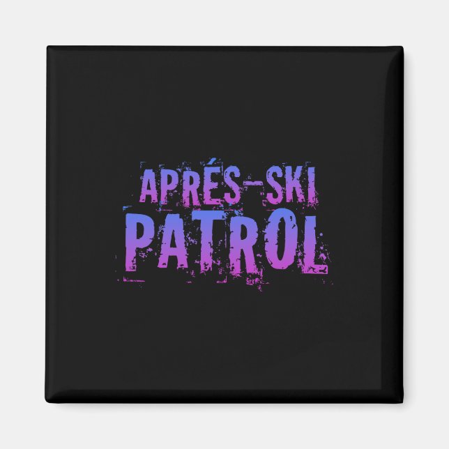 Retro 80er Apres Ski Patrol Vintag Magnet (Vorne)