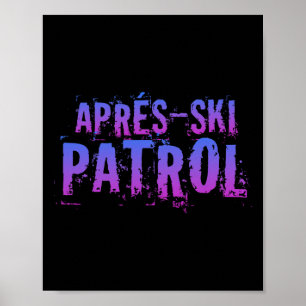 Retro 80er Après-Ski-Patrouille Vintage _1 Poster