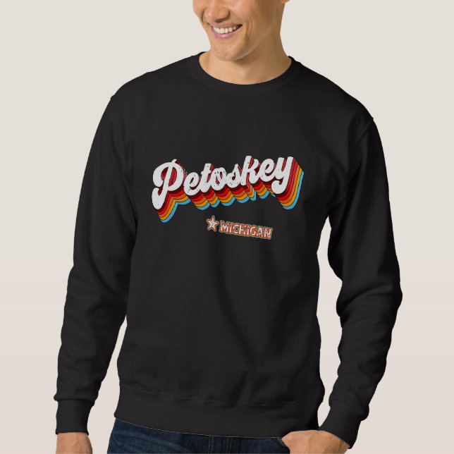 Retro 80er Petoskey Michigan Mi Sweatshirt (Vorderseite)