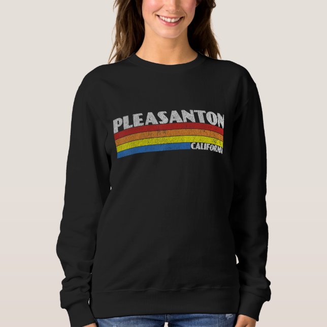 Retro 80s California CA Souvenir Pleasanton Sweatshirt (Vorderseite)