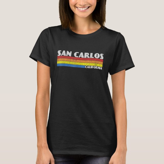 Retro 80s California CA Souvenir San Carlos T-Shirt (Vorderseite)