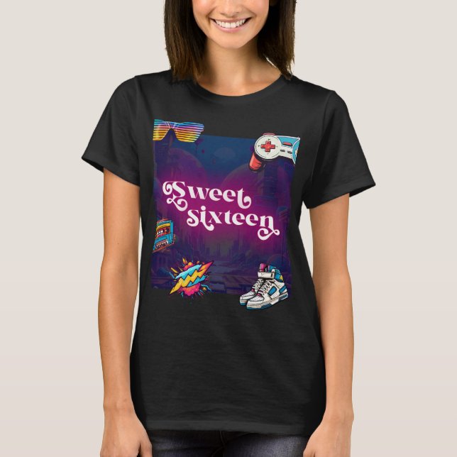 Retro 80's Sweet 16 Birthday Party T-Shirt (Vorderseite)