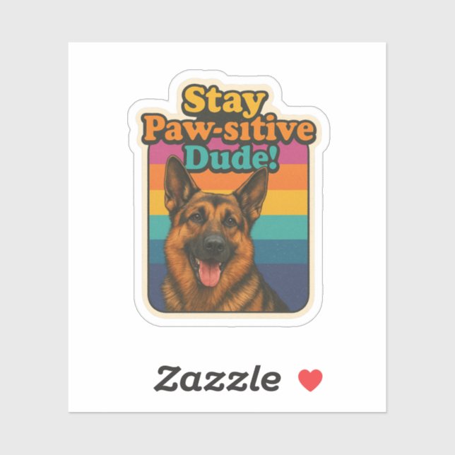 Retro 90s German Shepherd Sticker “Stay Paw-sitiv (Blatt)