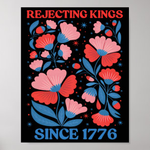 Retro Ablehnende Könige seit 1776 Boho Floral Frau Poster