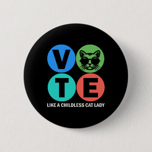 Retro-Abstimmung wie eine kinderlose Katzen-Lady w Button