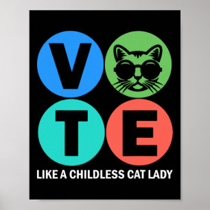 Retro-Abstimmung wie eine kinderlose Katzen-Lady w Poster