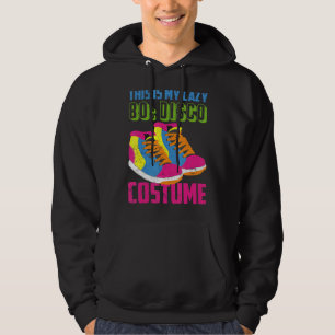 Retro Achtziges Thema Party Lazy 80er Disco Kostüm Hoodie