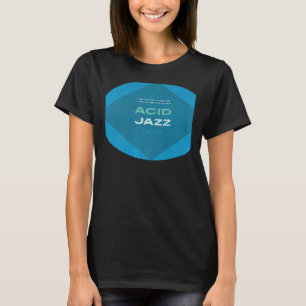 Retro Acid Jazz 90er Jazz T-Shirt