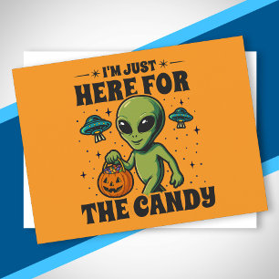 Retro-Alien Ich bin nur wegen der Süßigkeiten hier Feiertagspostkarte