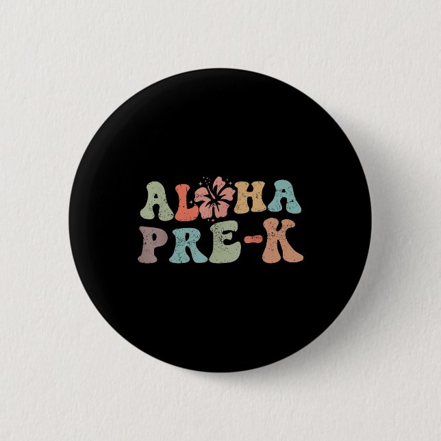 Retro Aloha Pre-k Lehrer Sommer Urlaub Strand Ha Button (Vorderseite)