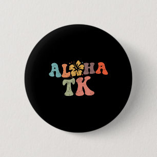 Retro Aloha Tk Lehrer Leben Sommerferien Strand Button