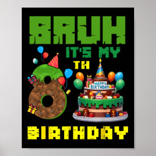 Retro Alter Es Ist Mein 8. Geburtstag Pixel Kuchen Poster