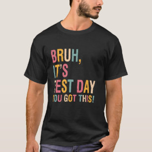 Retro Alter Mann, es ist Testtag. Du schaffst das T-Shirt