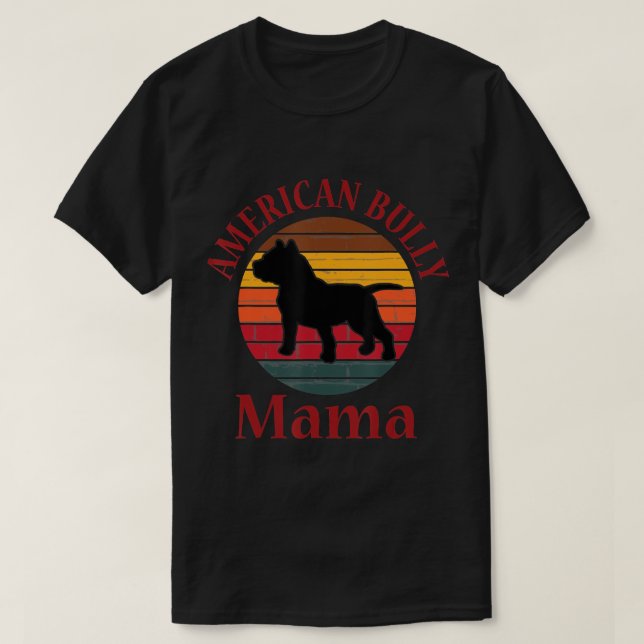 Retro American Bull Dog Mama Gift Bulldog Lover Bu T-Shirt (Design vorne)