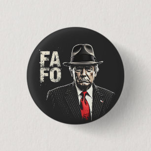 Retro American Donald Trump FAFO USA Flag Patriot Button