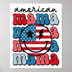 Retro American Mama American Flag Niedlich 4. Juli Poster