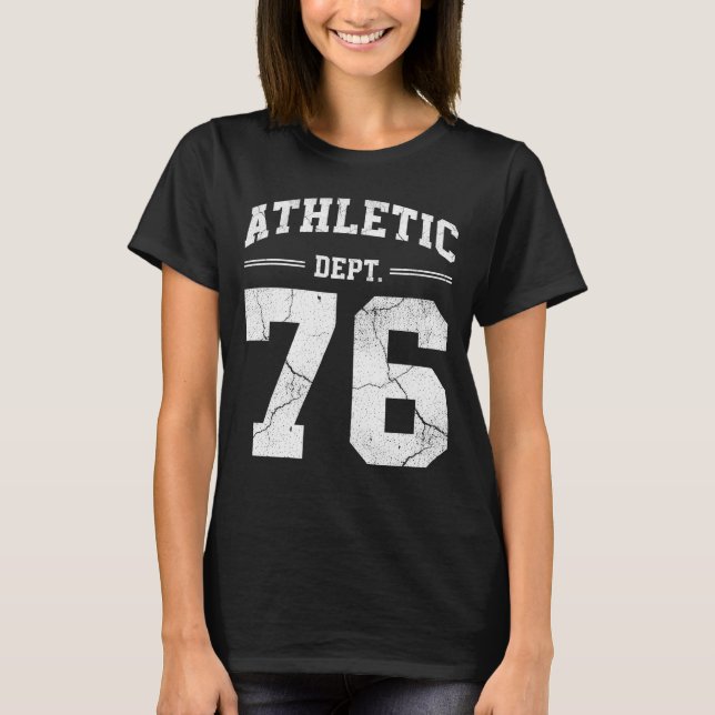 Retro Athletic Dept 76 Classic 1976 Birthday T-Shirt (Vorderseite)
