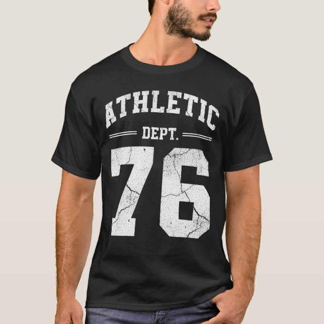 Retro Athletic Dept 76 Classic 1976 Birthday T-Shirt (Vorderseite)