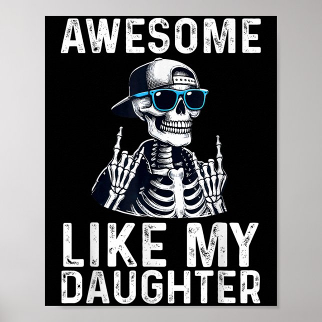 Retro Awesome Like My Daughter Funny Dad Parents D Poster (Vorne)