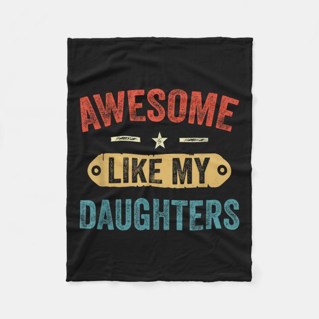 Retro Awesome Like My Daughters Funny Men Dad Fath Fleecedecke (Vorderseite)
