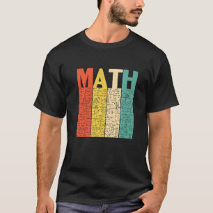 Retro Back To School Mathelehrer Mathe-Wortspiel T-Shirt