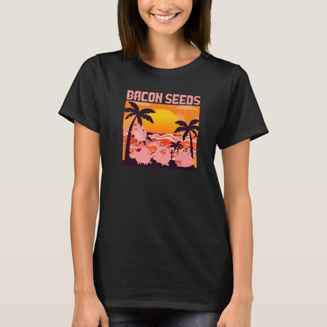 Retro Bacon Seeds, Boys Girls Farmer, Hog Lover, C T-Shirt (Vorderseite)