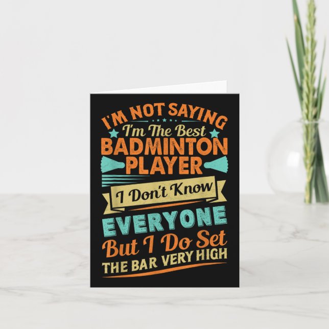 Retro Badminton Sprichwort - Funny Shuttle Quote Karte (Vorderseite)