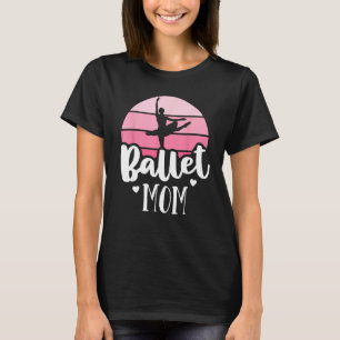 Retro Ballet Mama Rosa Ballerina Shirt Vintag Danc