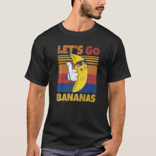 Retro Banana Meme Ließ uns Go Banana Cool Bananen T-Shirt