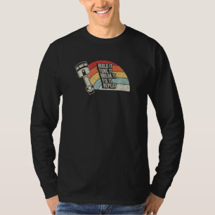 Retro Baue es Stimme es Fahre es Zerstöre es Repar T-Shirt