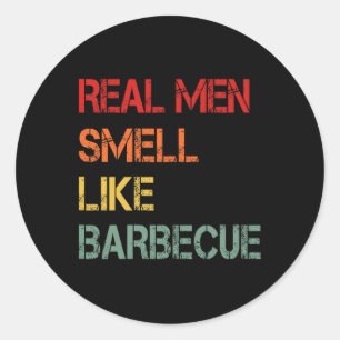 Retro Bbq Echte Männer Riechen Nach Barbecuerauch Runder Aufkleber