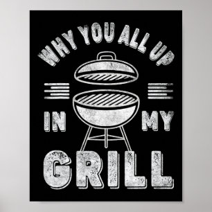 Retro-BBQ-Räuchergerät Vintage Warum seid ihr alle Poster