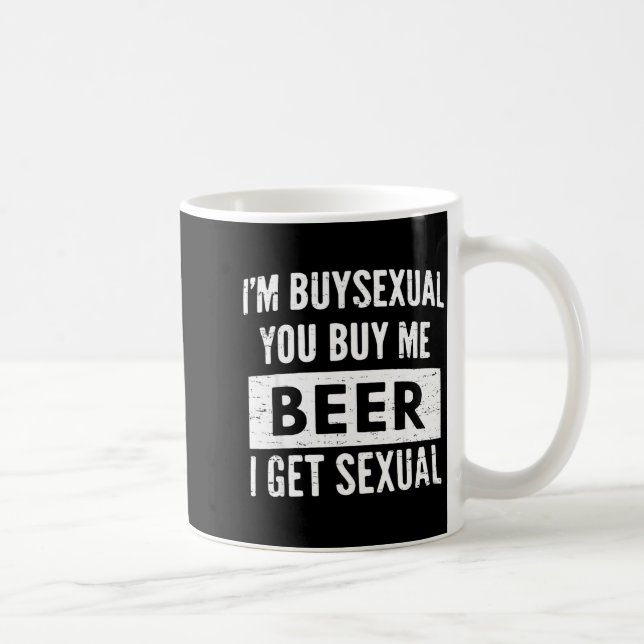 Retro Beer Funny I'm Buyual You Buy Me Beer I Get  Kaffeetasse (Rechts)