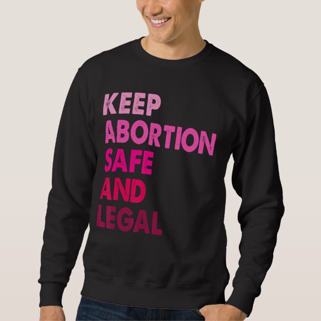 Retro Behalte Recht auf Abtreibung Sweatshirt (Vorderseite)