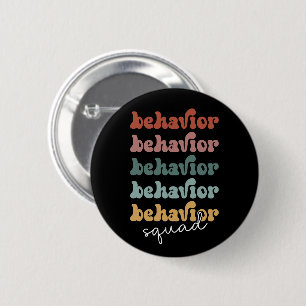 Retro Behavior Squad Behavioral Therapist Button