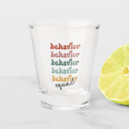 Retro Behavior Squad Behavioral Therapist Schnapsglas